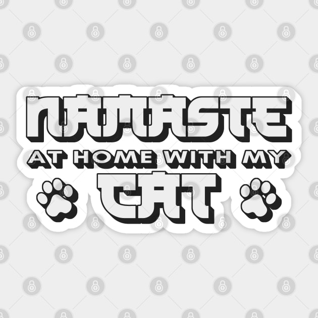 Namaste At Home With My Cat Sticker by Zen Cosmos Official